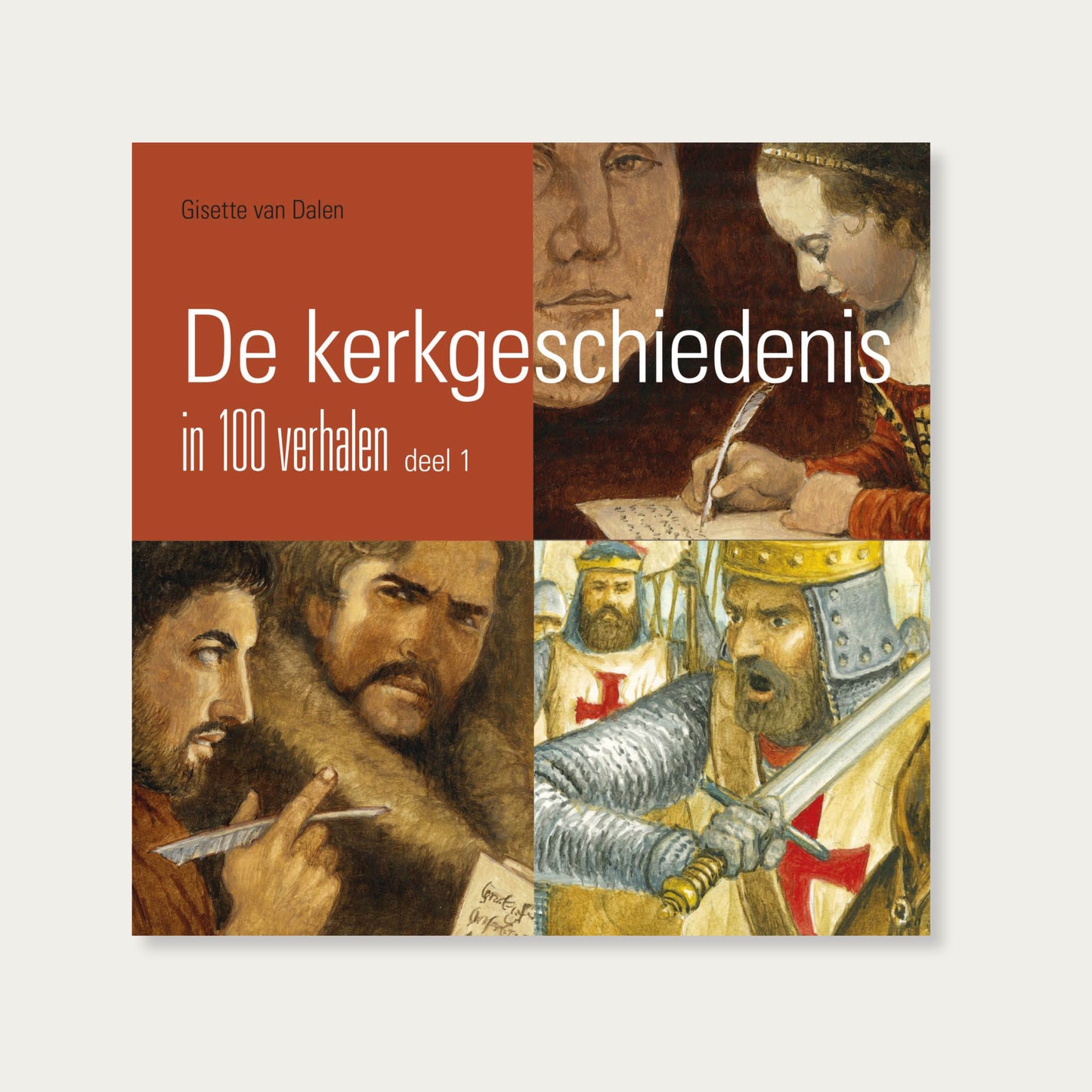 De kerkgeschiedenis in 100 verhalen, deel 1