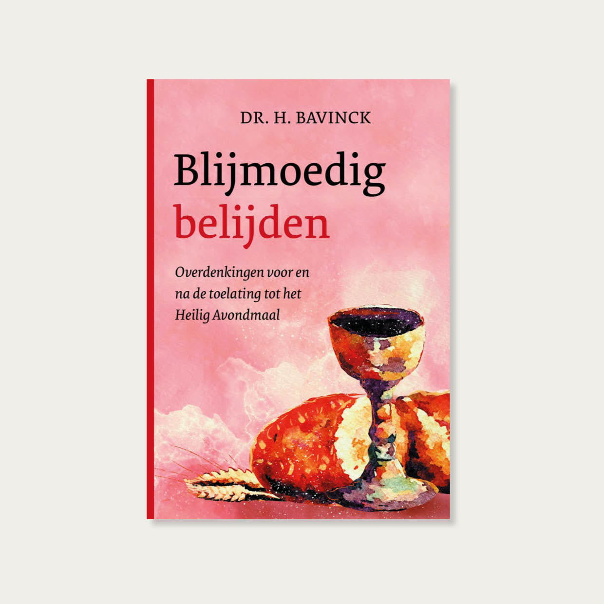 Blijmoedig belijden