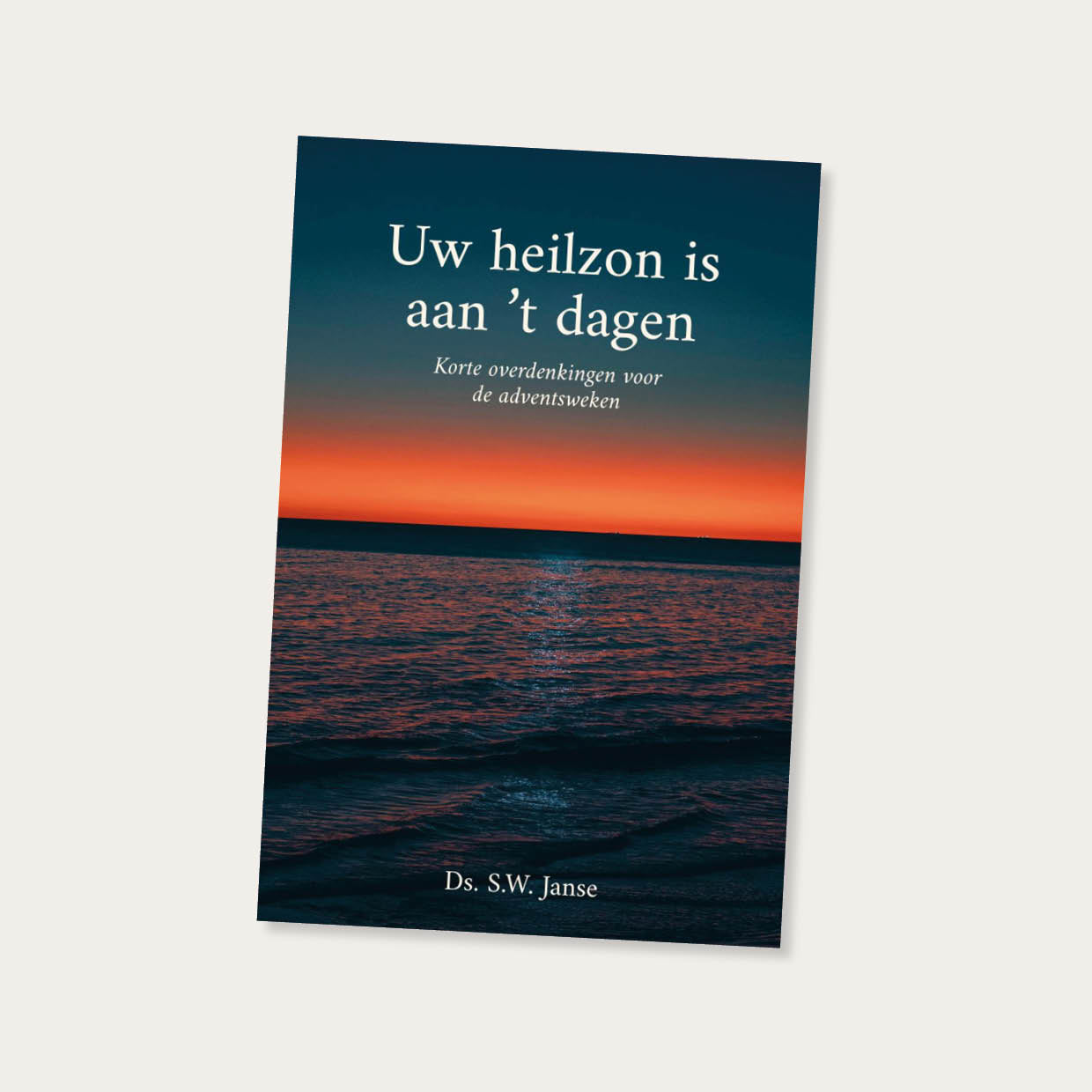 Uw heilzon is aan 't dagen