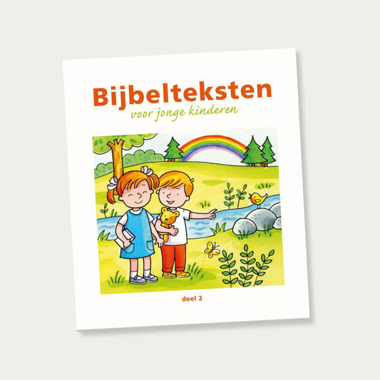 Bijbelteksten voor jonge kinderen deel 2