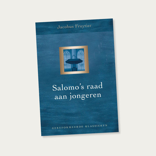 Salomo's raad aan jongeren