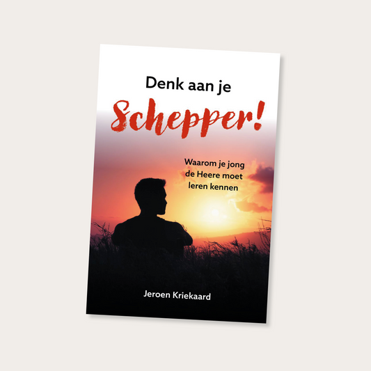 Denk aan je Schepper