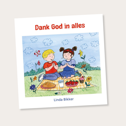 Dank God in alles